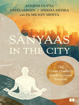 cover image of Sanyaas in the City